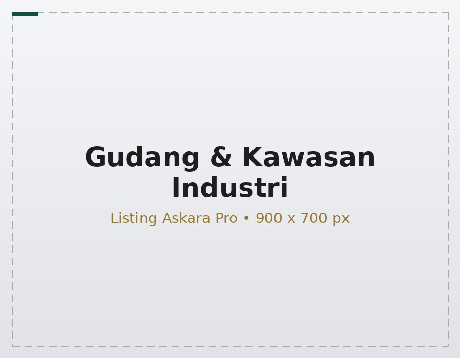 Gudang & Kawasan Industri