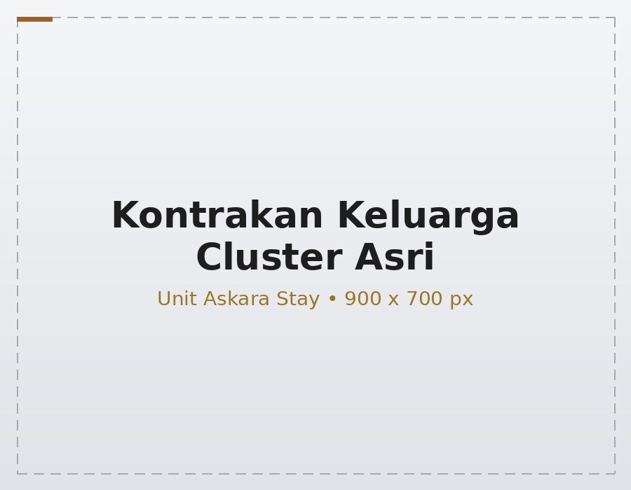 Kontrakan Keluarga Cluster Asri
